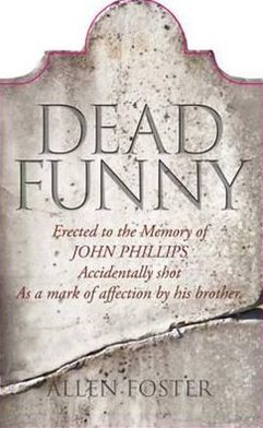 Dead Funny: The Little Book of Irish Grave Humor