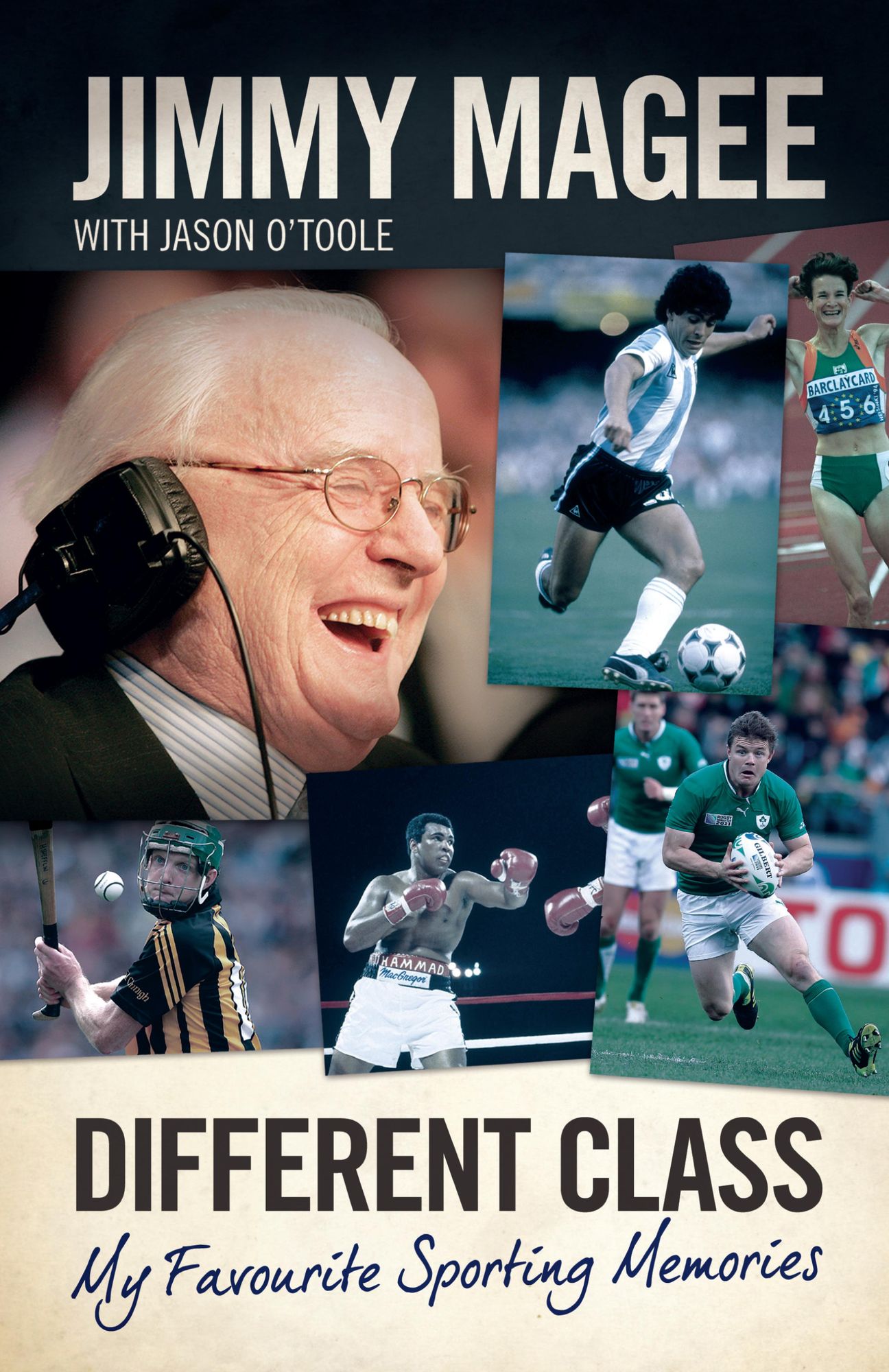 Different Class: My Favourite Sporting Memories