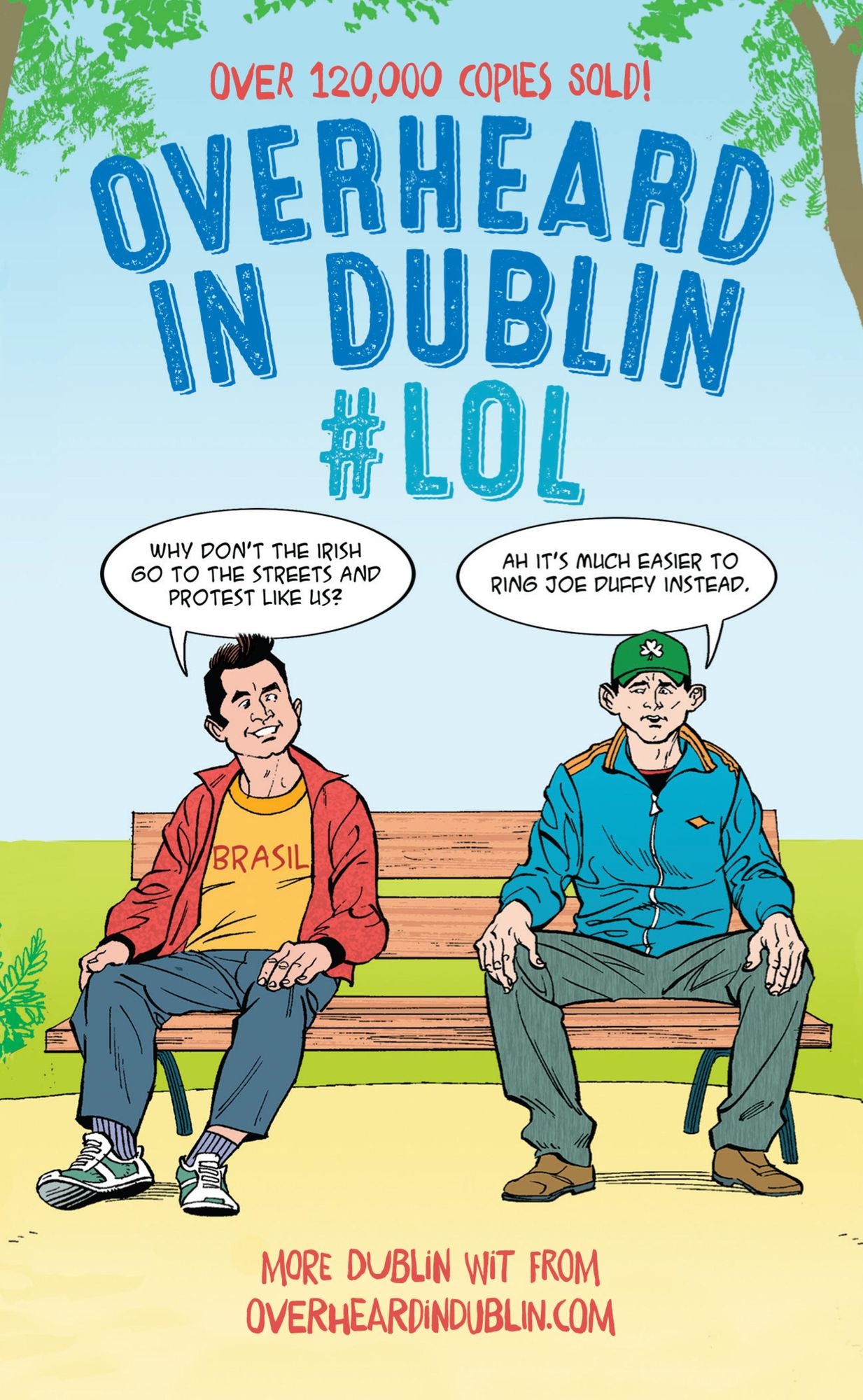 Overheard in Dublin #LOL: More Dublin Wit from Overheardindublin.com