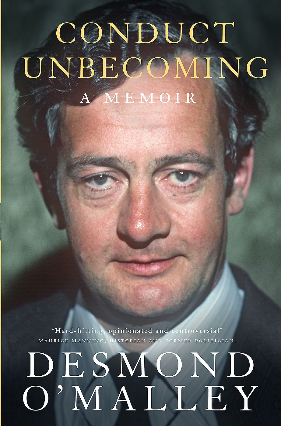 Conduct Unbecoming: A Memoir