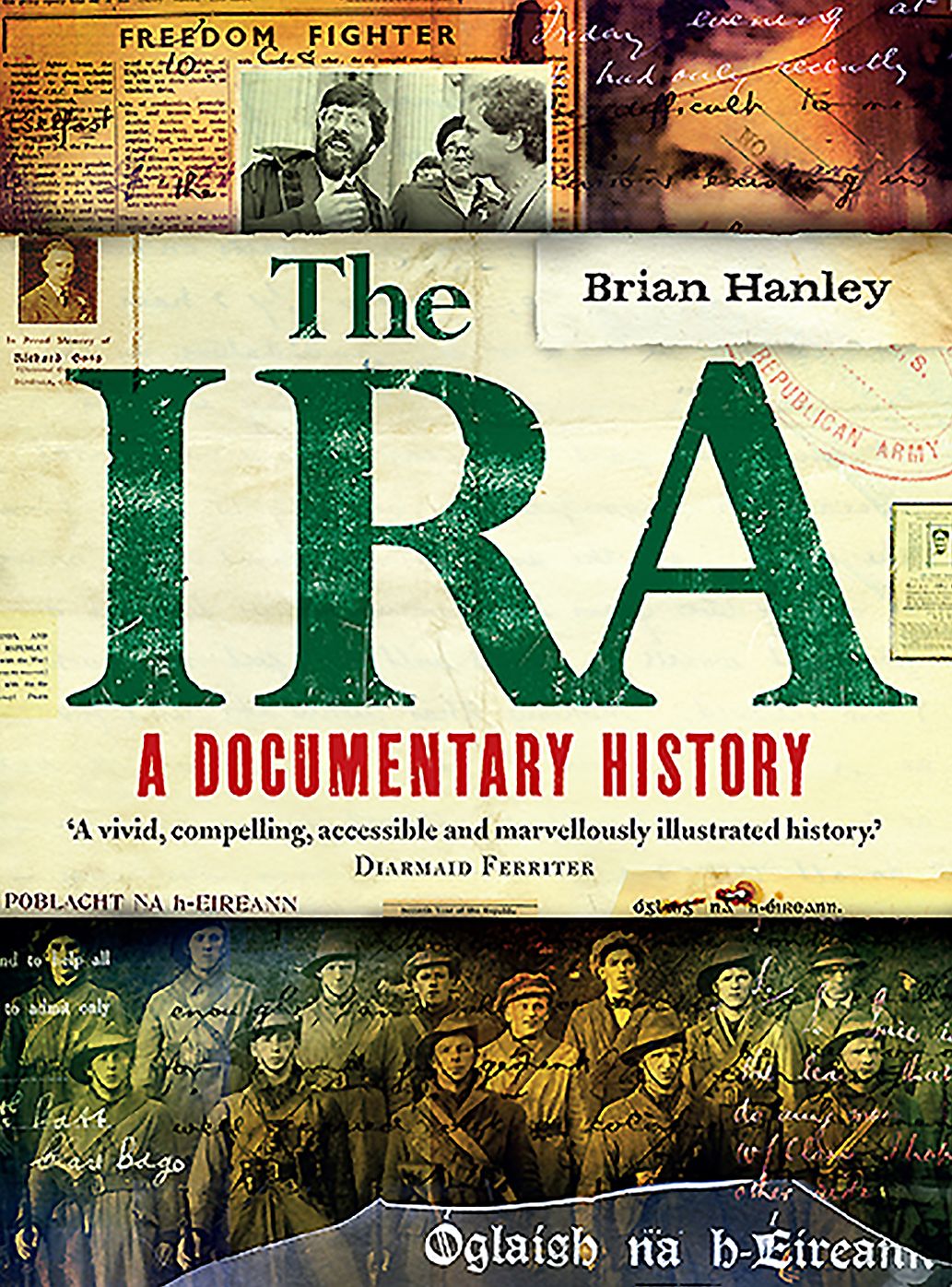 IRA - A Documentary History