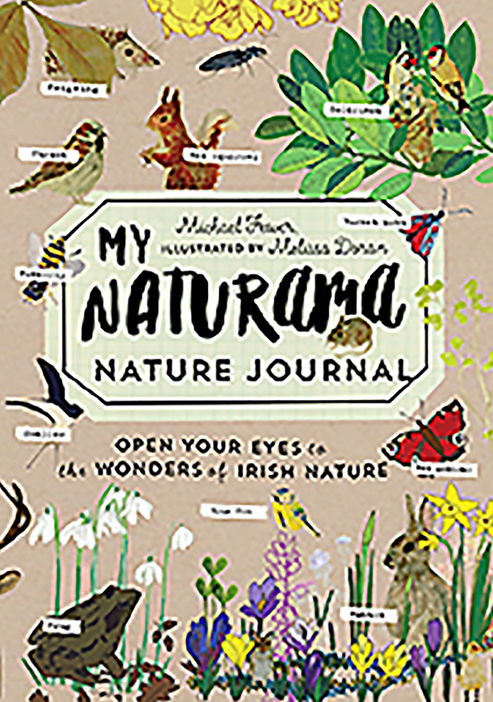 My Naturama Nature Journal: Open Your Eyes to the Wonders of Irish Nature