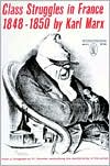 Class Struggles in France, 1848-1850