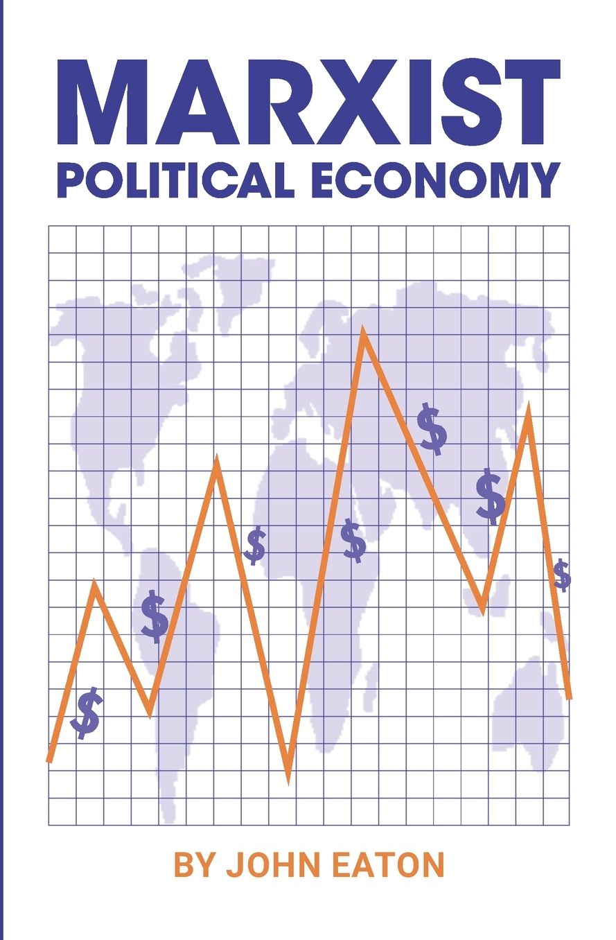 Political Economy: A Marxist Textbook