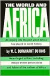 The World and Africa: An Inquiry into the Part Which Africa Has Played in World History