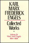 Collected Works of Karl Marx and Frederick Engels, 1864-68: Inaugural Address, Other Documents for the First International: Articles, Speeches on the Polish and Other Questions