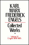 Karl Marx, Frederick Engels: Collected Works