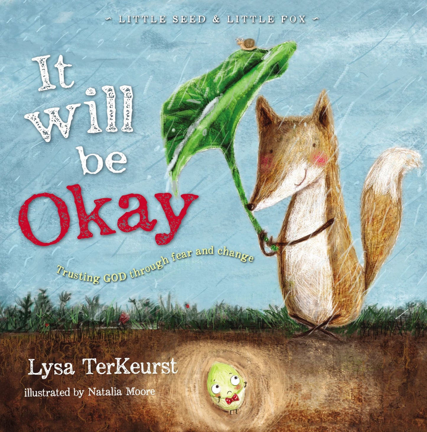 It Will be Okay: Trusting God Through Fear and Change