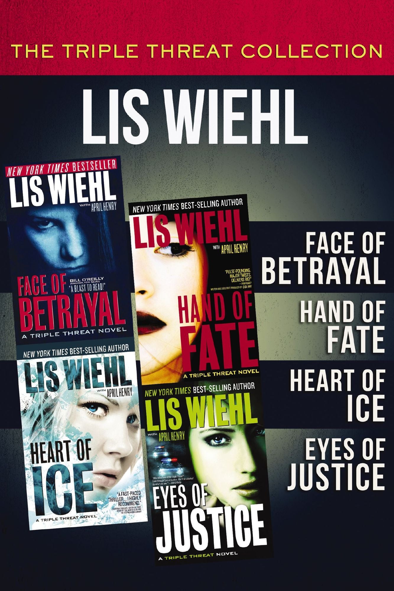 The Triple Threat Collection: Face of Betrayal, Hand of Fate, Heart of Ice, and Eyes of Justice