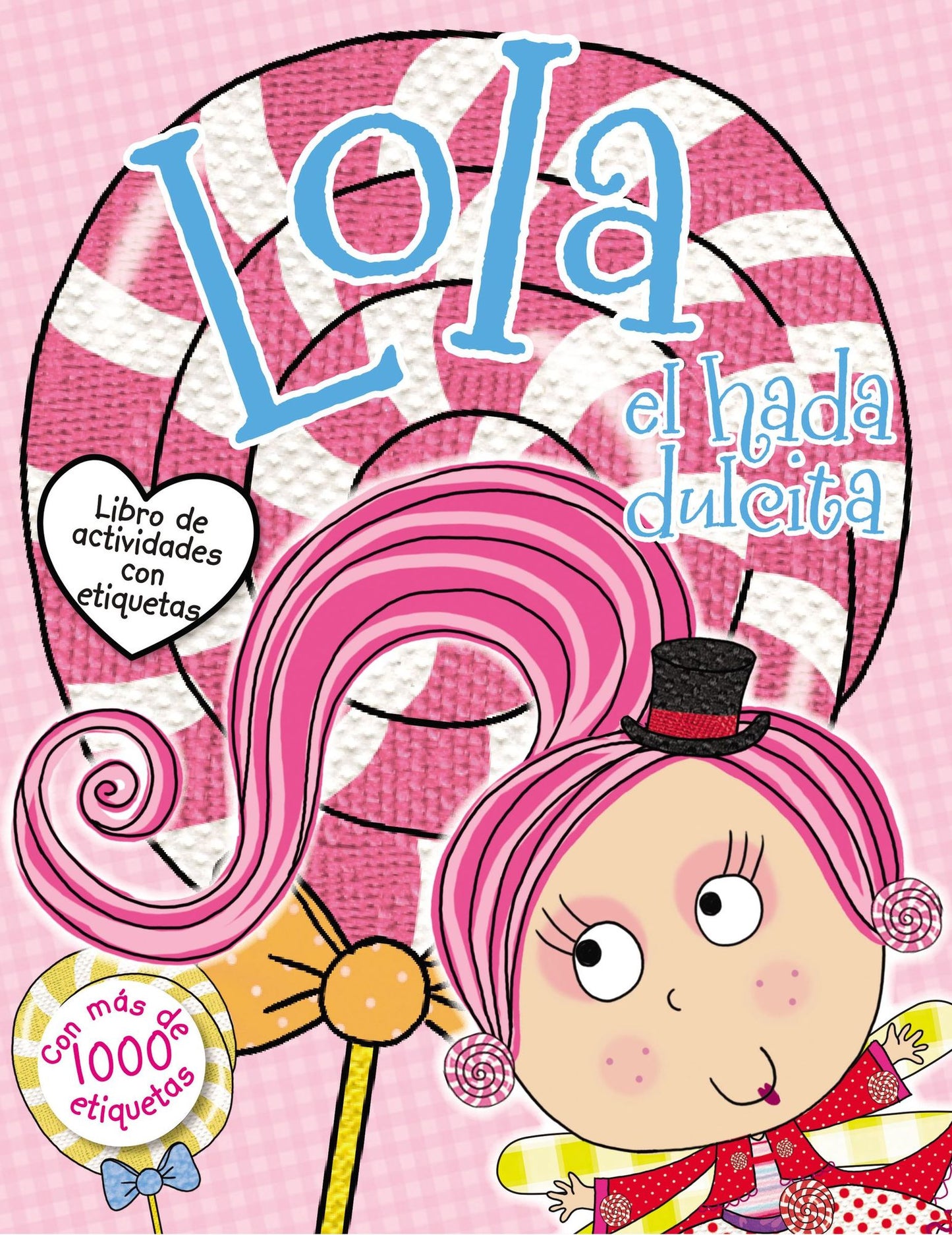 Lola el hada dulcita- Libro de actividades con etiquetas