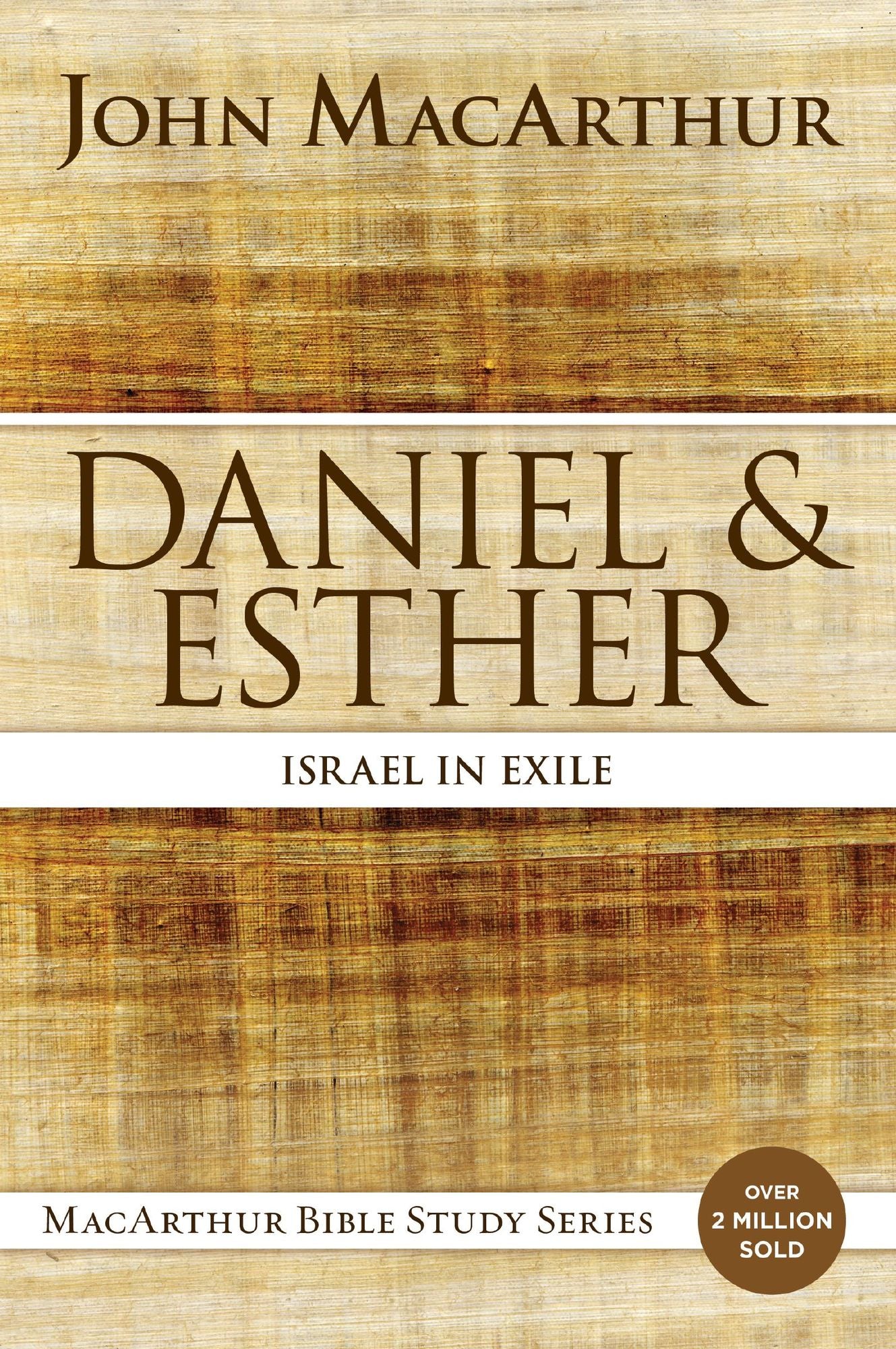 Daniel and Esther: Daniel and Esther in Exile