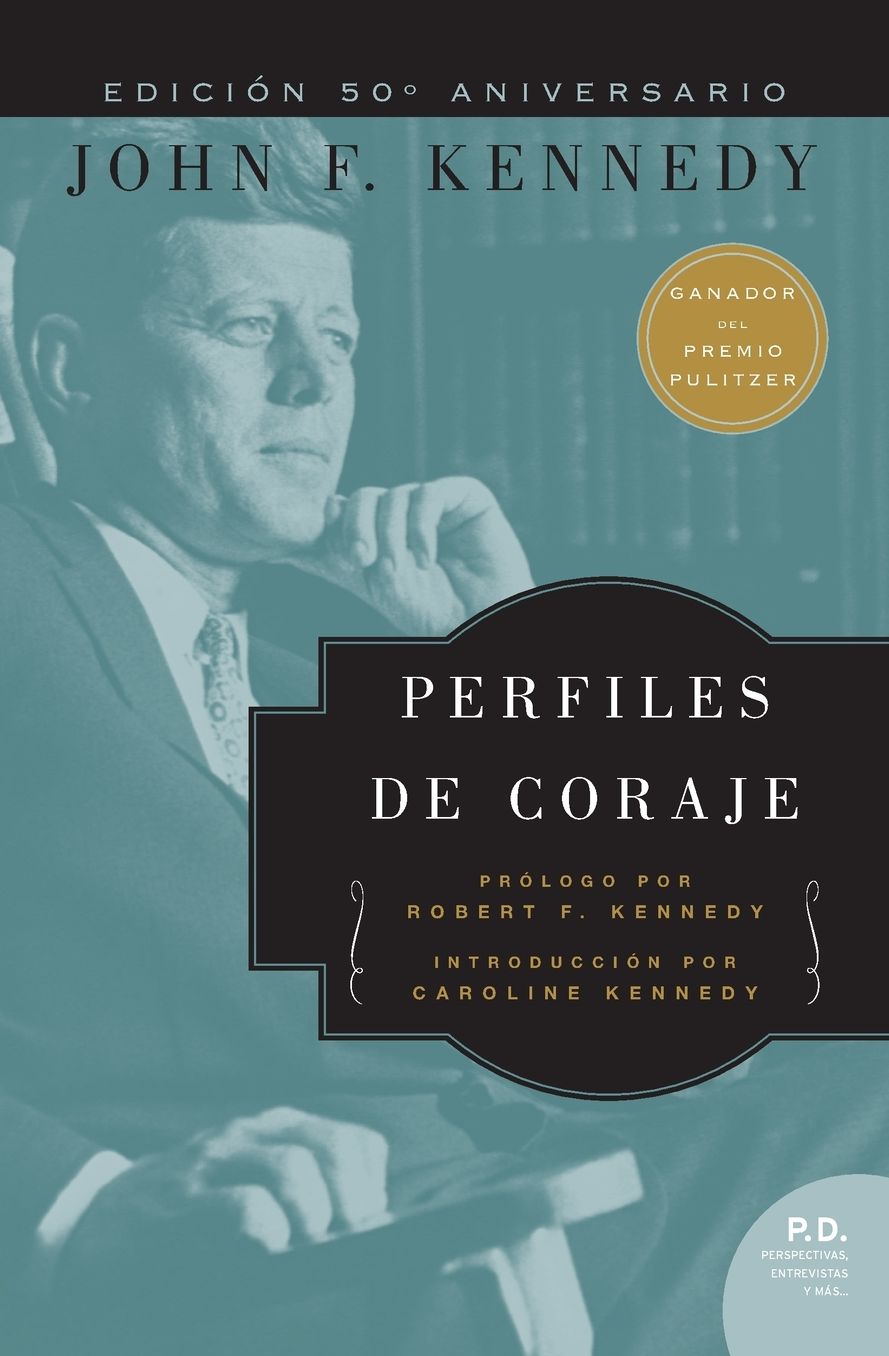 Perfiles de coraje - 50 Aniversario