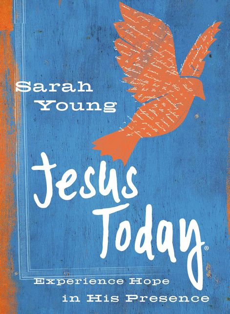 Jesus Today: Experience Hope in His Presence