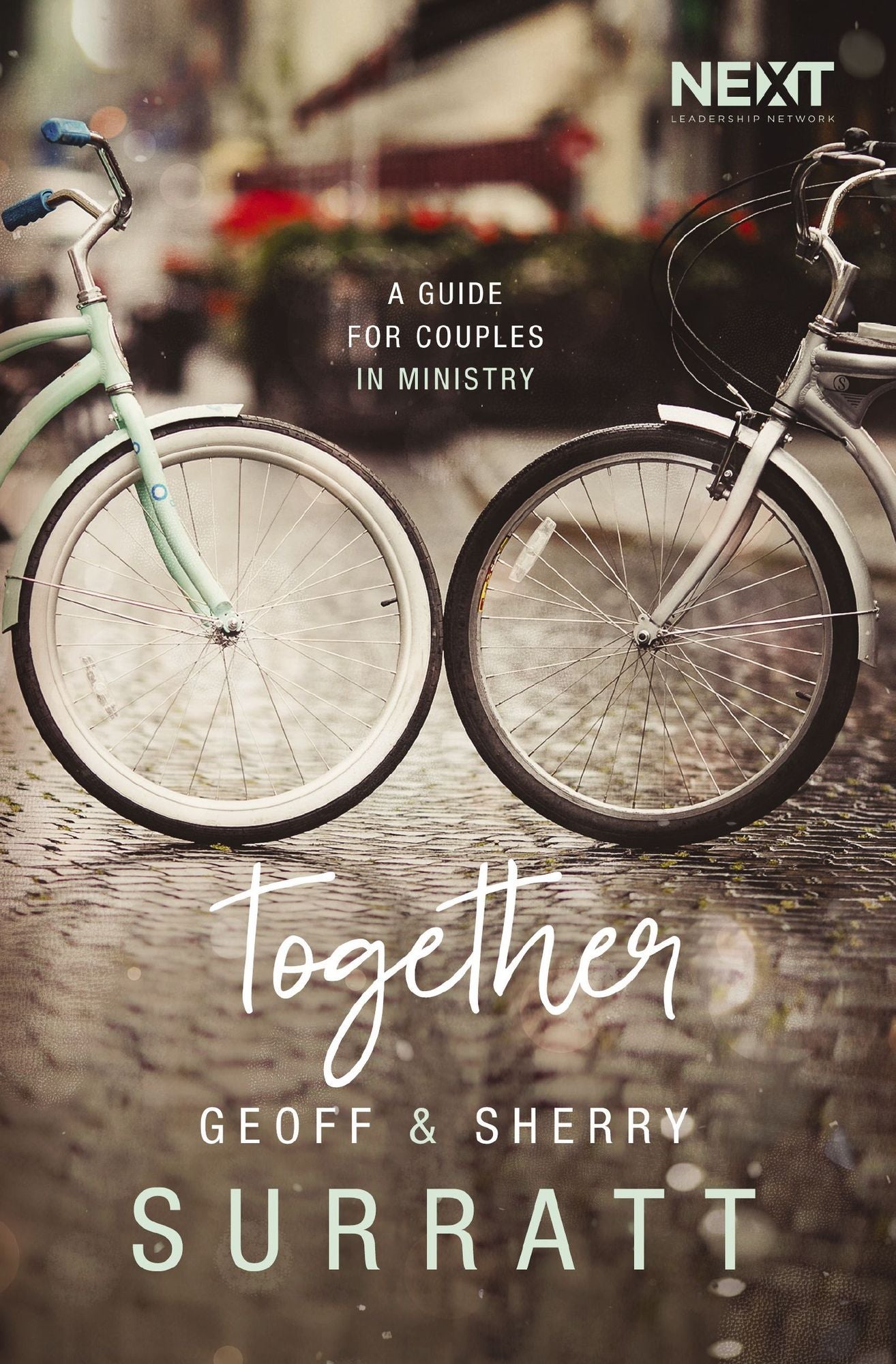 Together: A Guide for Couples Doing Ministry Together