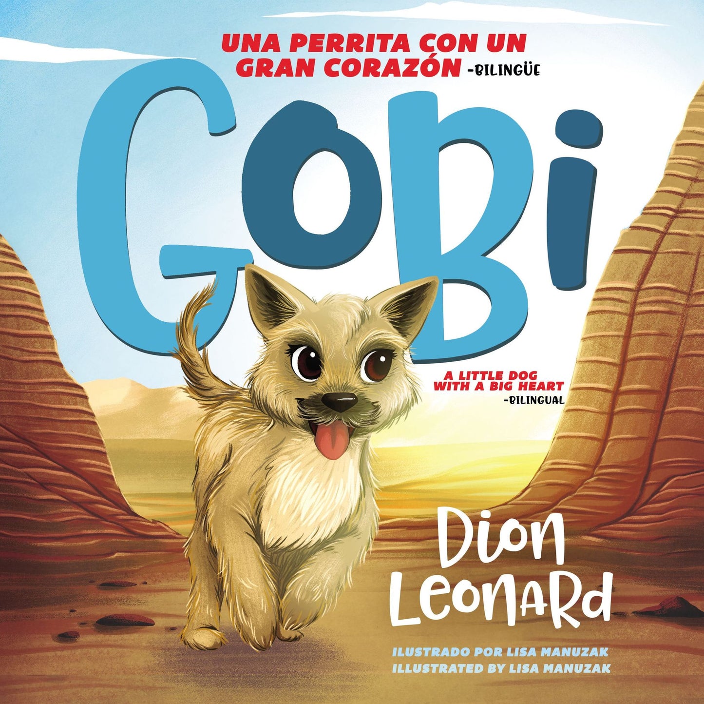 Gobi: Una Perrita Con Un Gran Corazï¿½n - Bilingï¿½e