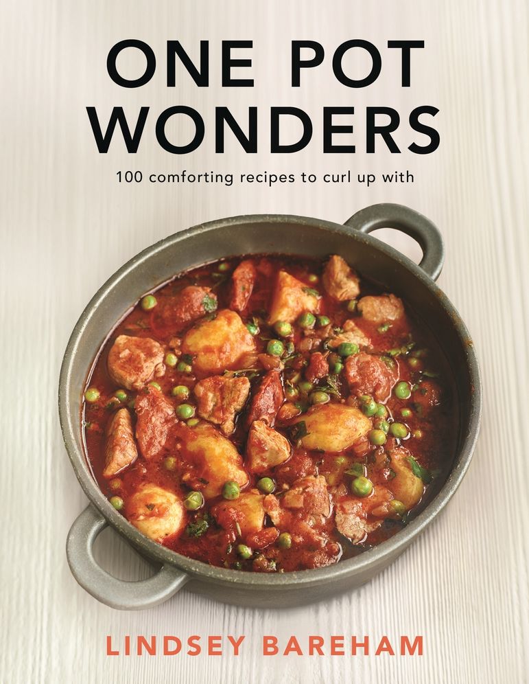 One Pot Wonders: 100 Comforting Recipes to Curl Up with