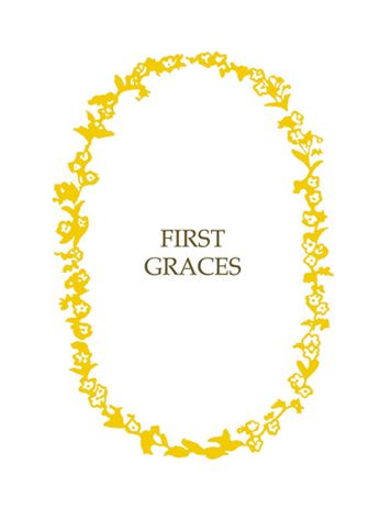 First Graces: Presentation Edition