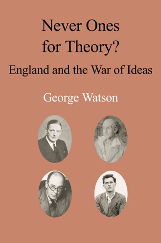 Never Ones For Theory?: England and the War of Ideas