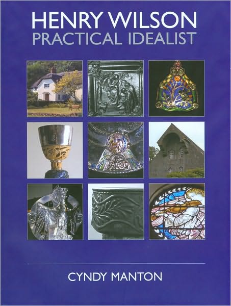 Henry Wilson: Practical Idealist