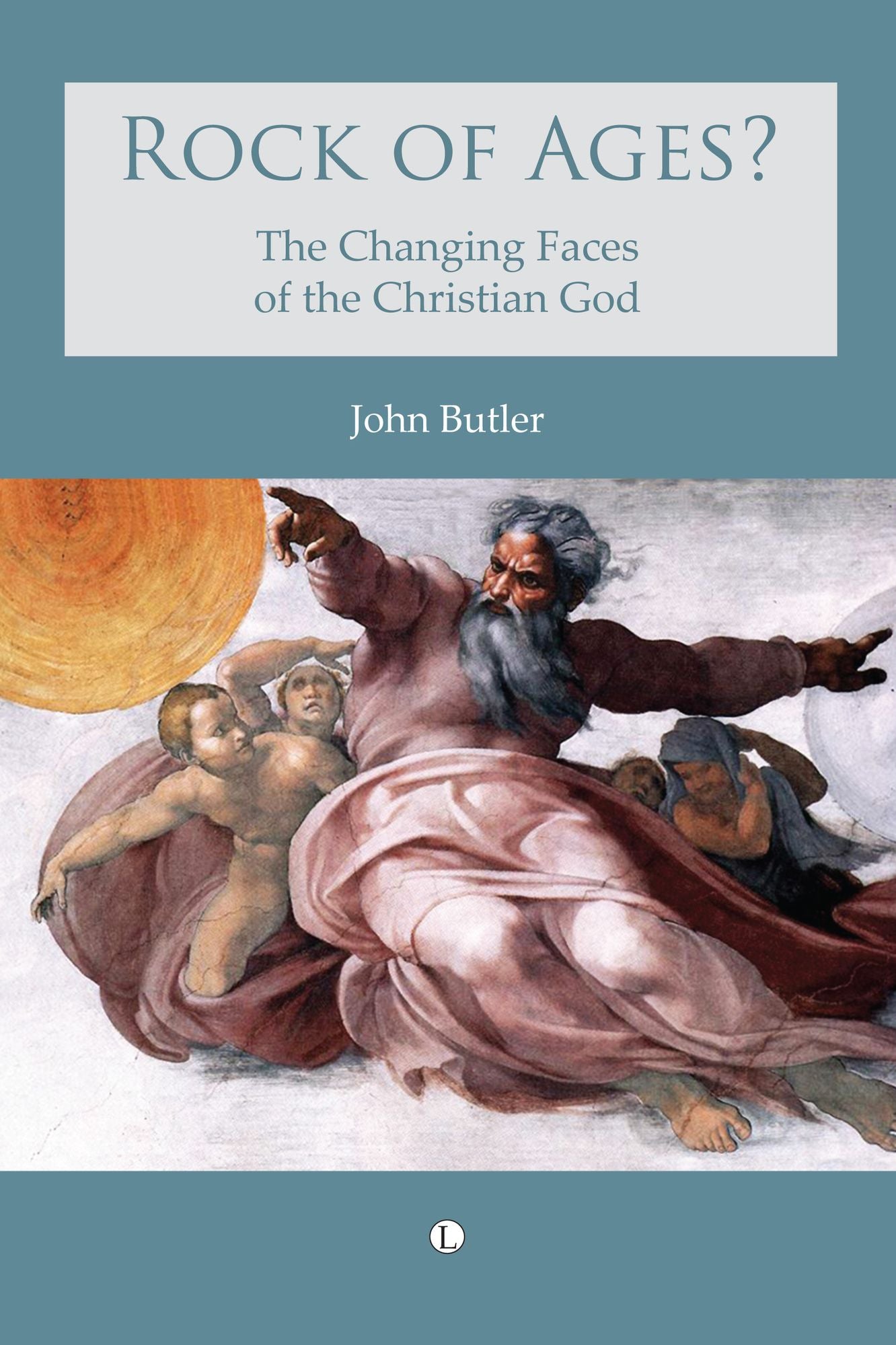 Rock of Ages: The changing faces of the Christian God