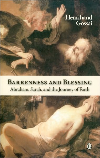 Barrenness and Blessing: Abraham, Sarah and the Journey of Faith