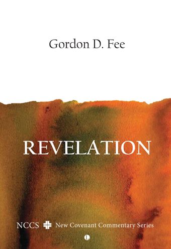 Revelation: A New Covenant Commentary