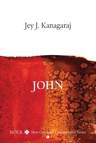 John: A New Covenant Commentary