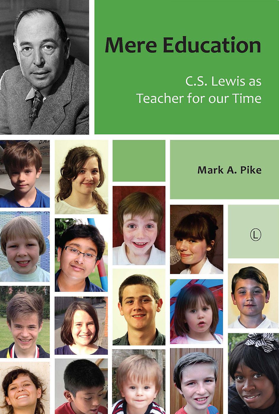 Mere Education: C.S. Lewis: Teacher for our Time