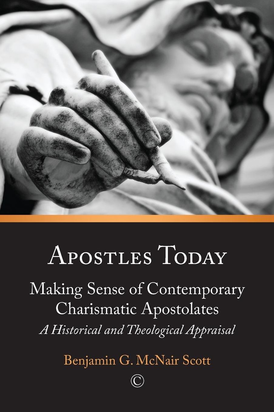 Apostles Today: Making Sense of Contemporary Charismatic Apostolates: A Historical and Theological Approach