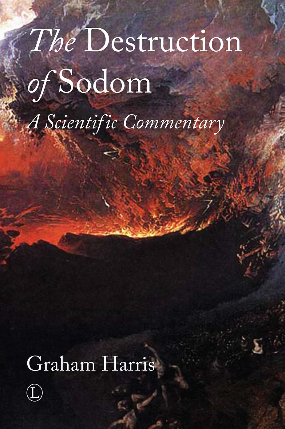 The Destruction of Sodom: A Scientific Commentary