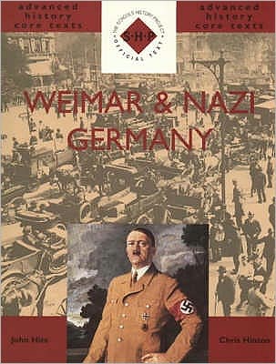 SHP Advanced History Core Texts: Weimar and Nazi Germany