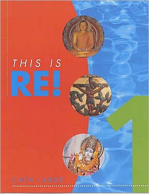This is RE!  1 Pupil's Book