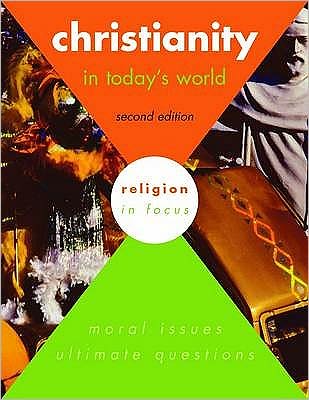 Christianity in Today's World, 2nd Edition Student's Book