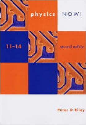 Physics Now! 11-14 Pupil's Book, 2nd Ed