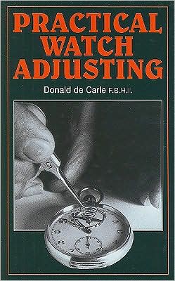 Practical Watch Adjusting