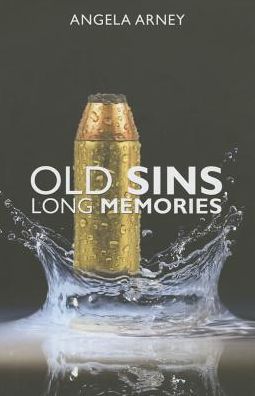 Old Sins, Long Memories