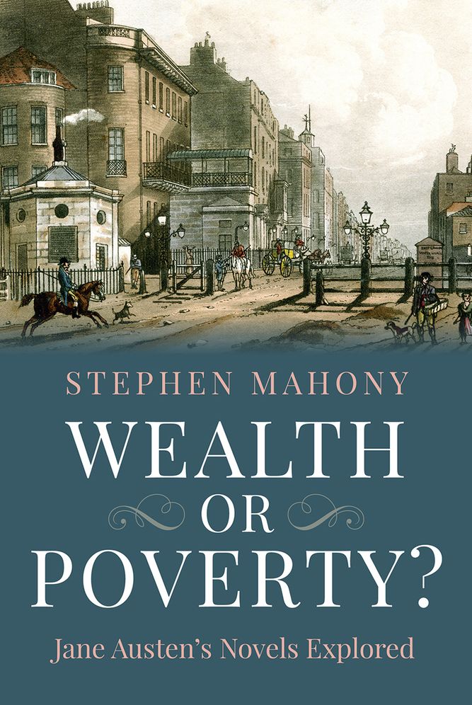 Wealth or Poverty? Jane Austen's Novels Explored