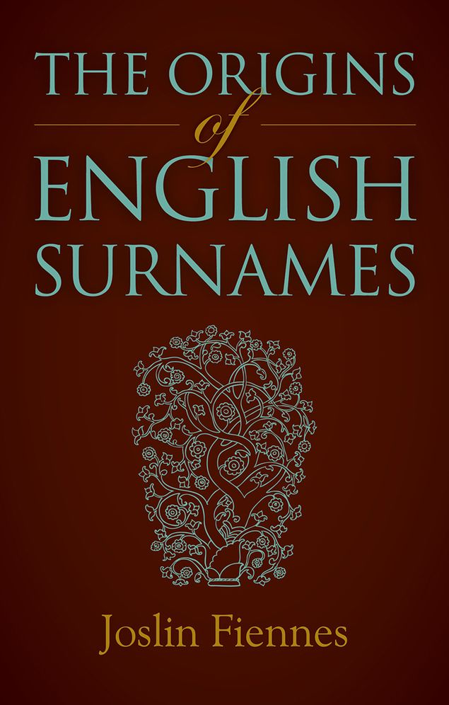 The Origins of English Surnames: The Story of Who We Were