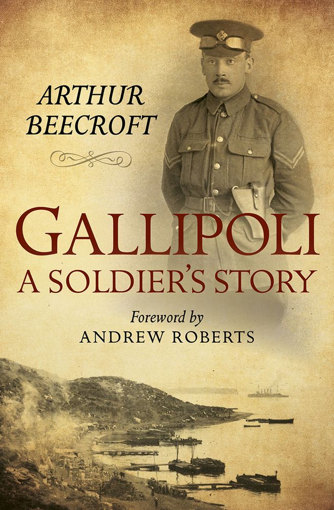 Gallipoli: A Soldier's Story