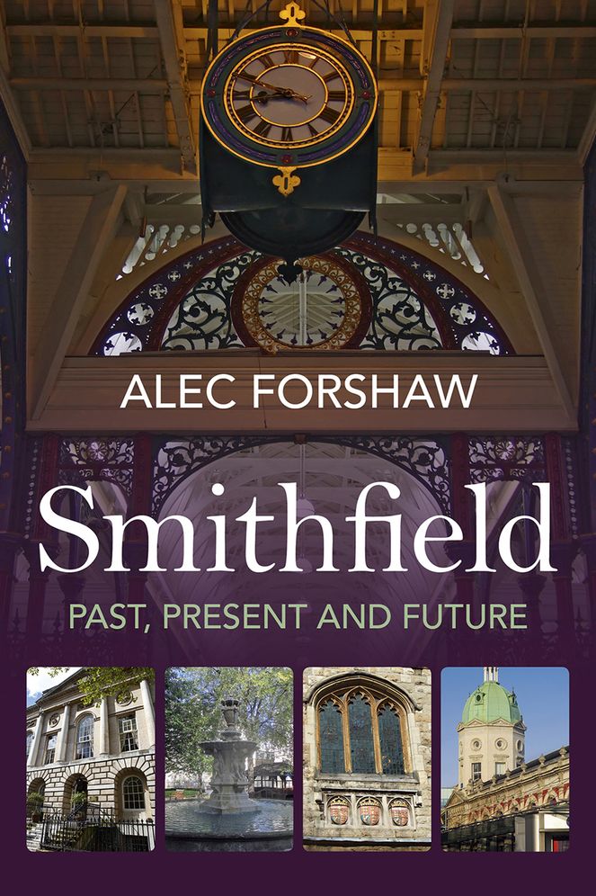 Smithfield: Past, Present and Future