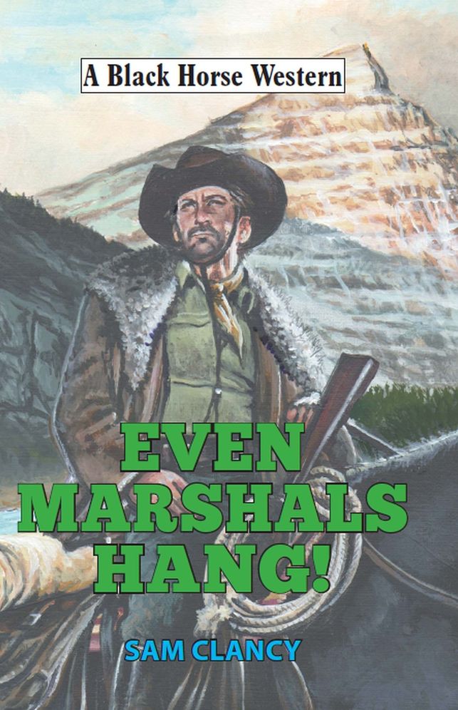 Even Marshals Hang!