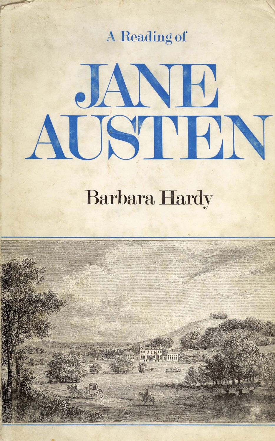 A Reading of Jane Austen
