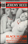 Black Sugar: Gay, Lesbian & Heterosexual Love Poems