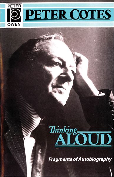 Thinking Aloud: Fragments of Autobiography