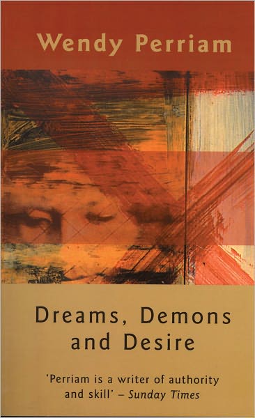 Dreams, Demons and Desire