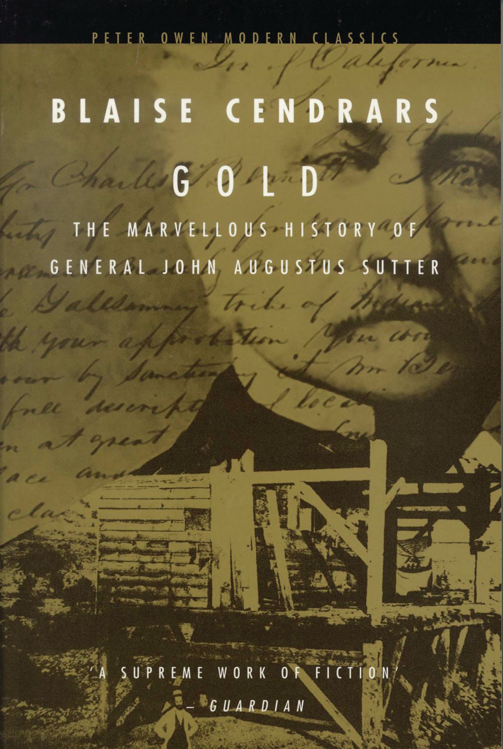 Gold: The Marvellous History of General John Augustus Sutter