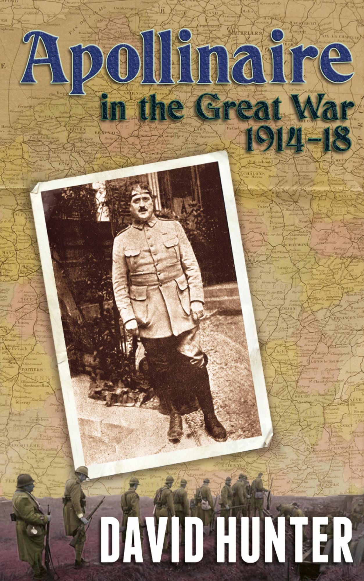 Apollinaire in the Great War (1914-18)