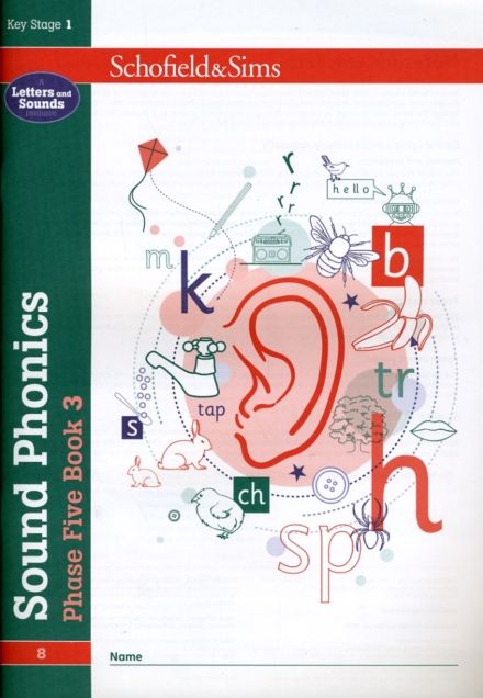 Sound Phonics Phase Five Book 3: KS1 , Ages 5-7