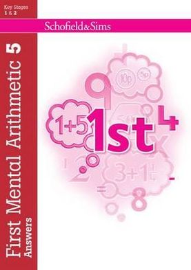 First Mental Arithmetic: Bk. 5 Answers