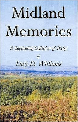Midland Memories: A Captivating Collection of Poetry by